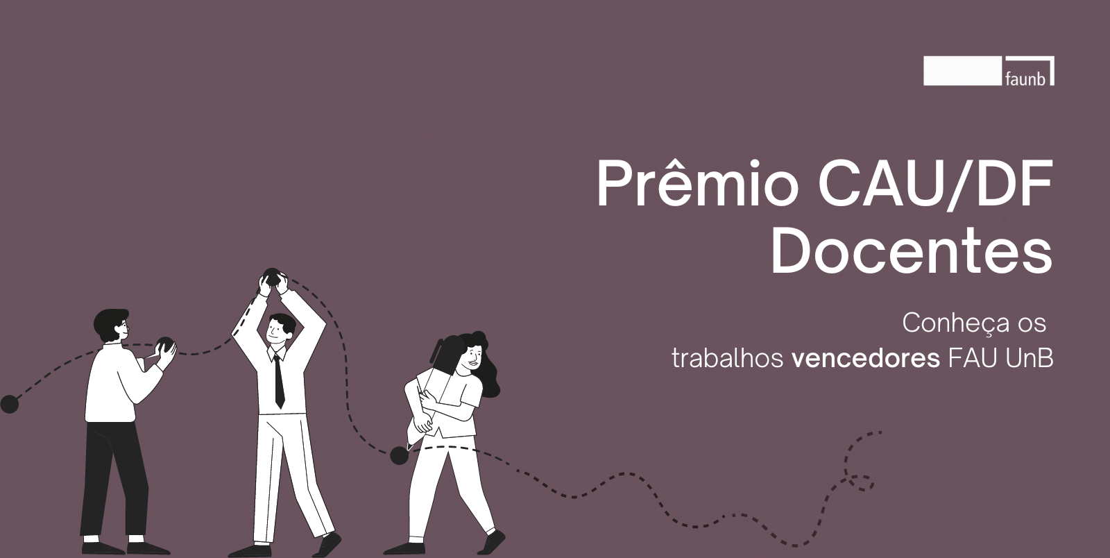 Prêmio CAU/DF Docentes – Práticas Inovadoras de Ensino 2023